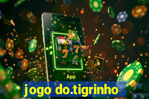 jogo do.tigrinho